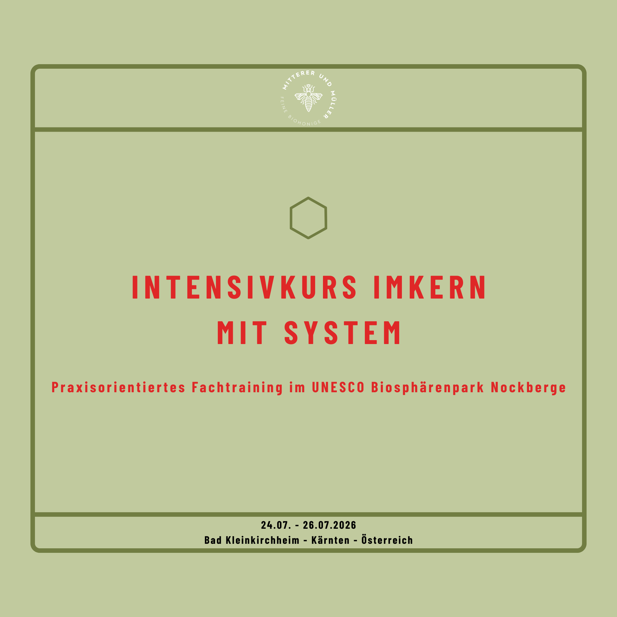 Intensivkurs Imkern mit System – 24. bis 26. Juli 2026, Nockberge, Kärnten